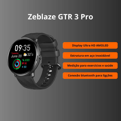 Smart Watch  Zeblaze GTR 3 Pro Fitness